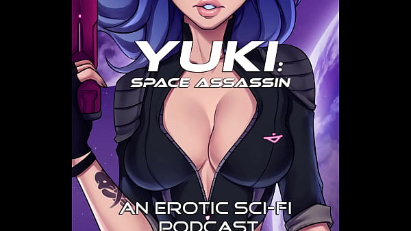 (SÓLO AUDIO) &quot_La esclava&quot_ - Yuki: Space Assassin, Episodio 1
